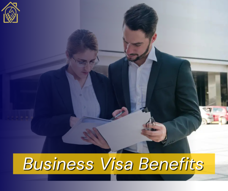 Business Visa Benefits