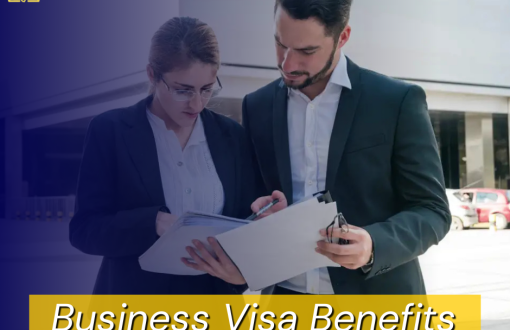 Business Visa Benefits
