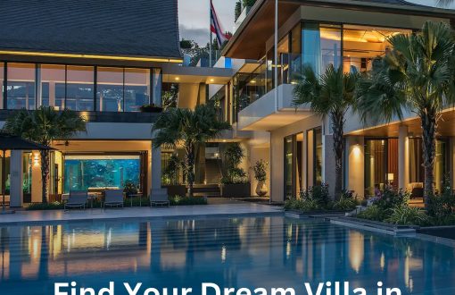 Find Your Dream Villa in Thailand Today
